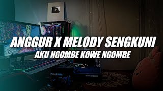 Aku Ngombe Kowe Ngombe ❗ Anggur x Melody Sengkuni ( DJ Topeng Remix )