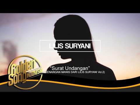 LILIS SURYANI - Surat Undangan (Official Audio)