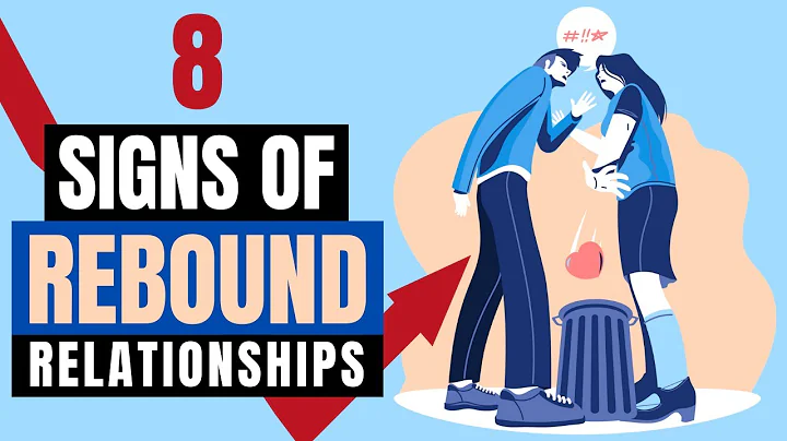 8 Signs of Rebound Relationships