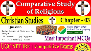 Christian Religion MCQs | Comparative Study of Religions | UGC NET | Religious Studies | Chapter-03