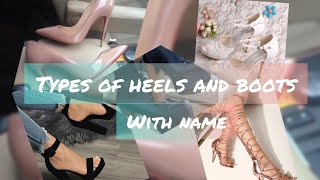 Types Of Heels And Boots With Name 