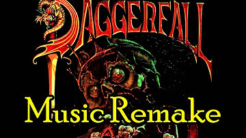 Daggerfall Music Remake