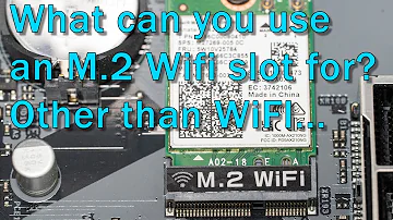 What else is an M.2 WiFi slot good for?