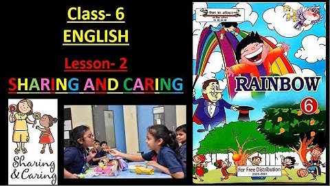 Up board, Class - 6, English, Lesson - 2 Sharing and Caring