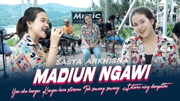Sasya Arkhisna - Madiun Ngawi (Official Music Live) Yen aku kangen Kangen karo sliramu Tak elus-elus