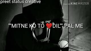 Kurbaan hua sad whatsapp status ...