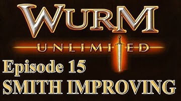 [Wurm Unlimited] [Wurm Online] Tutorial - Improving through Smithing