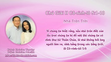 Chú Giải II Cô-rinh-tô 5:1-10 Nhà Trên Trời