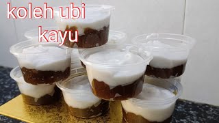 CARA BUAT KOLEH UBI KAYU @SINGKONG PALING SENANG DAN SEDAP SENGOTI