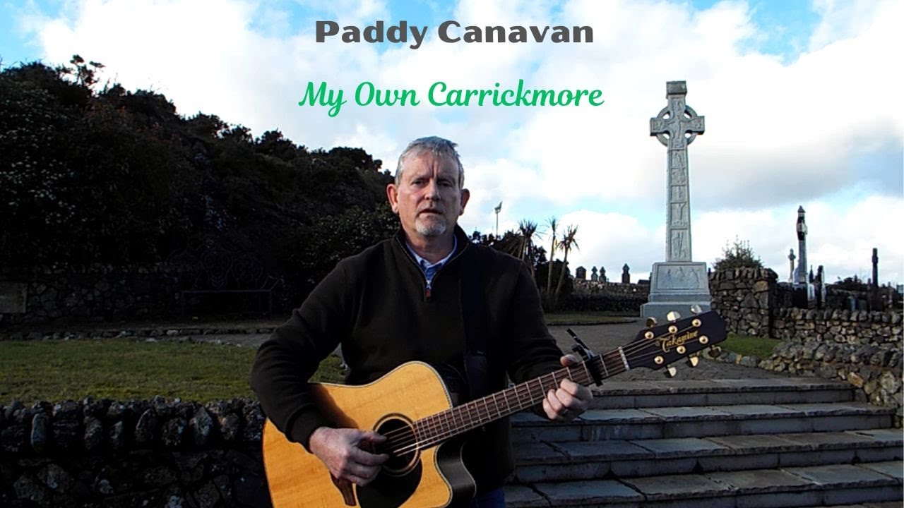 My Own Carrickmore - Paddy Canavan