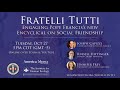 Fratelli Tutti: Engaging Pope Francis's New Encyclical on Social Friendship