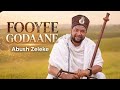 Abush Zeleke Fooyee Godaane New Oromo Music 2026 