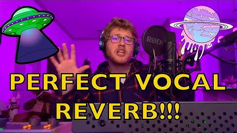 How to get the PERFECT vocal reverb (BONUS wisdom drop)