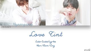 Video thumbnail of "형섭X의웅 (Hyeongseop X Euiwoong) - 너에게 물들어 (Love Tint) Lyrics [Color Coded Han | Rom | Eng]"