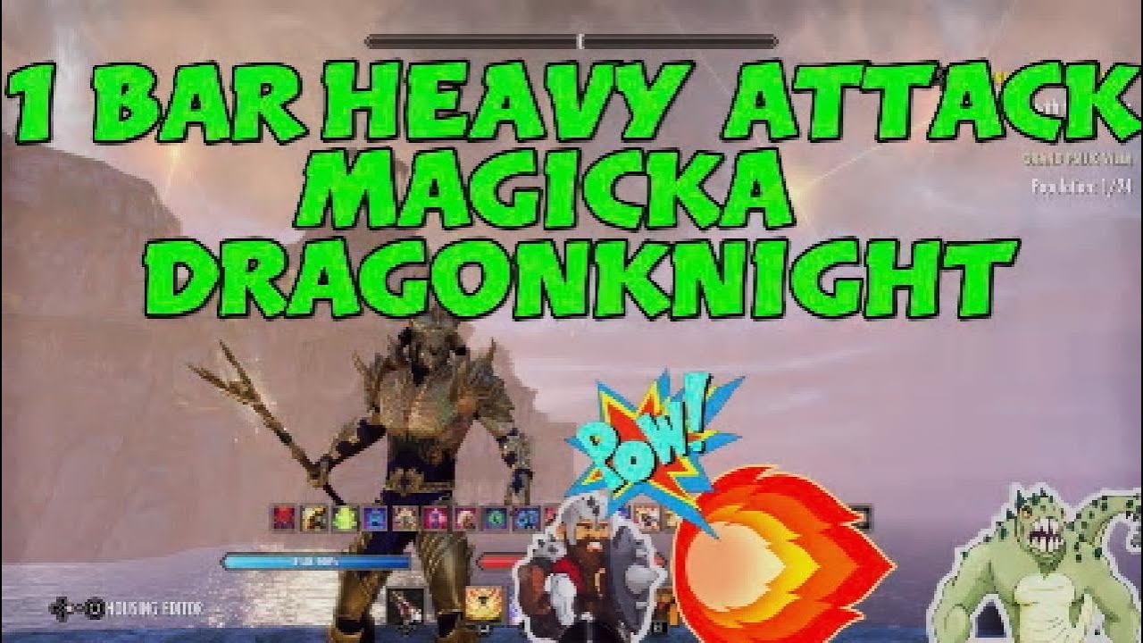 Magicka Bar ESO: 1 BAR HEAVY ATTACK MAGICKA DRAGONKNIGHT - YouTube