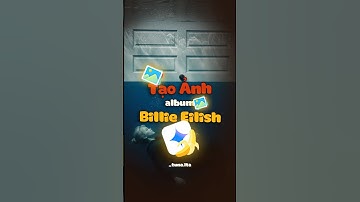 Prompt tạo ảnh theo Album Billie Eilish với Gemini #anhtuna #tutorial #gemini #billieeilish #aiart
