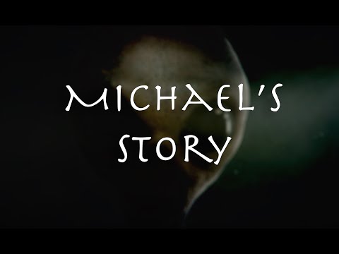 Michael's Story