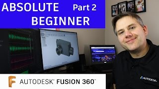 Fusion 360 Tutorial for Absolute Beginners- Part 2