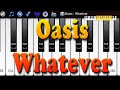 Oasis - Whatever - How to Play Piano Melody