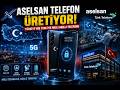 Türkiye’den Yerli Akıllı Telefon Hamlesi | ASELSAN Projesi
