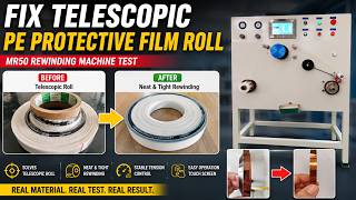 telescope tape rewinder solution/ PE Protective Film Rewinding | Before & After Result