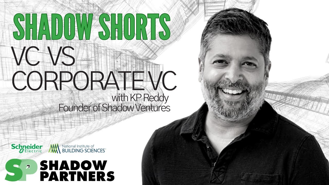 VC vs Corporate VC KP Reddy of Shadow Ventures YouTube