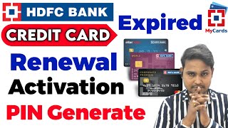 HDFC Credit Card Expired How To Renew | HDFC Renewal Credit Card Activation & Pin Generate