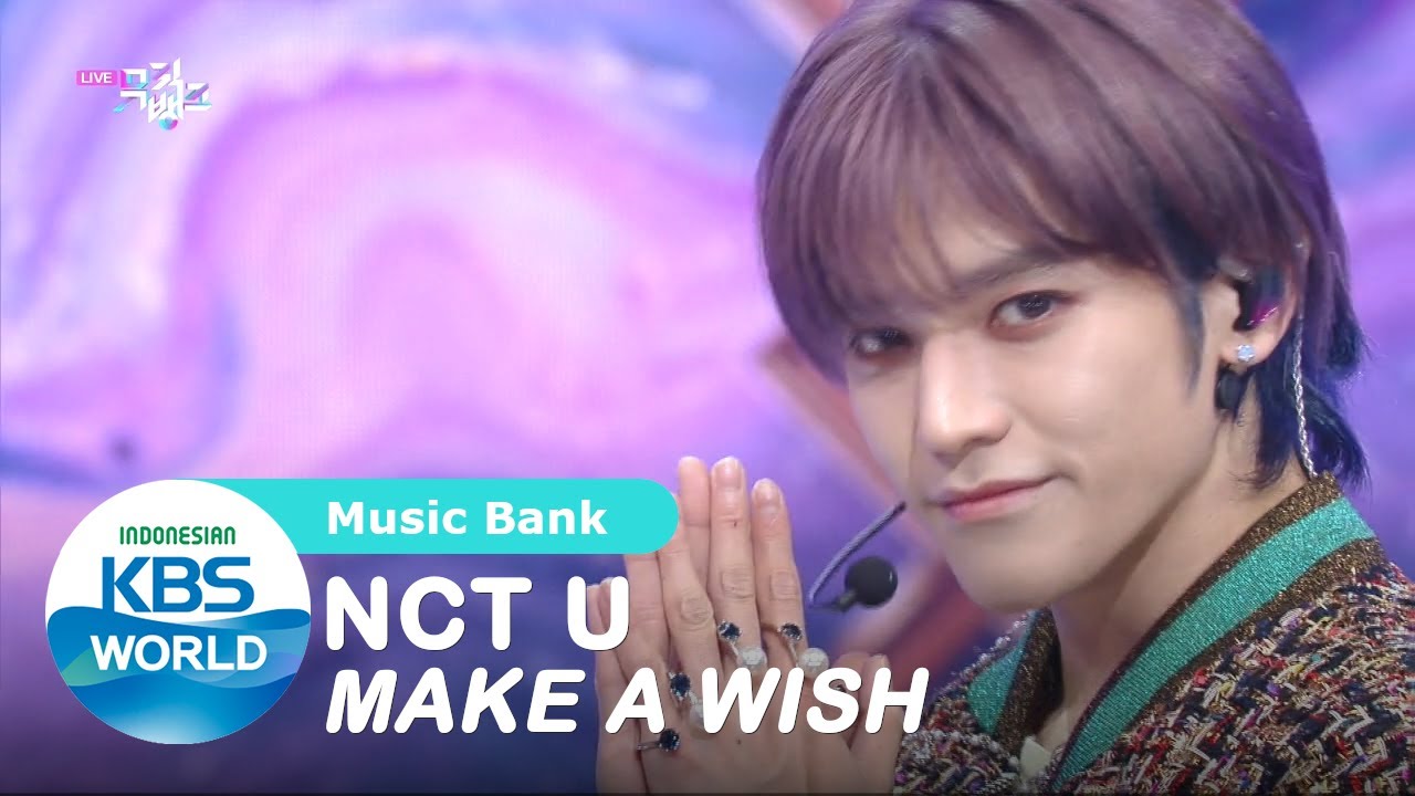 NCT U - Make a Wish (Birthday Song) |Music Bank|SUB INDO|201023 Siaran KBS WORLD TV|