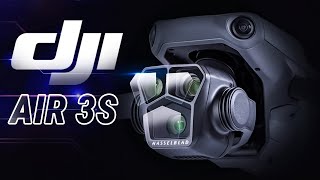 DJI Air 3S  Most Ambitious DJI Drone Ever!
