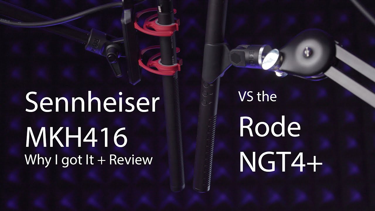 Sennheiser MKH 416: Why I got it 
