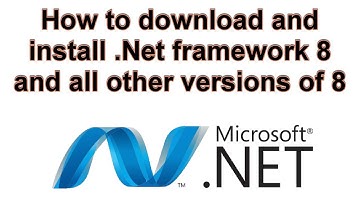 How to download and install .Net framework 8 and all other versions of 8