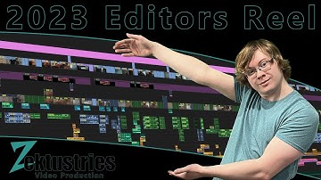 2023 Video Editors Reel (ZektustriesVP)
