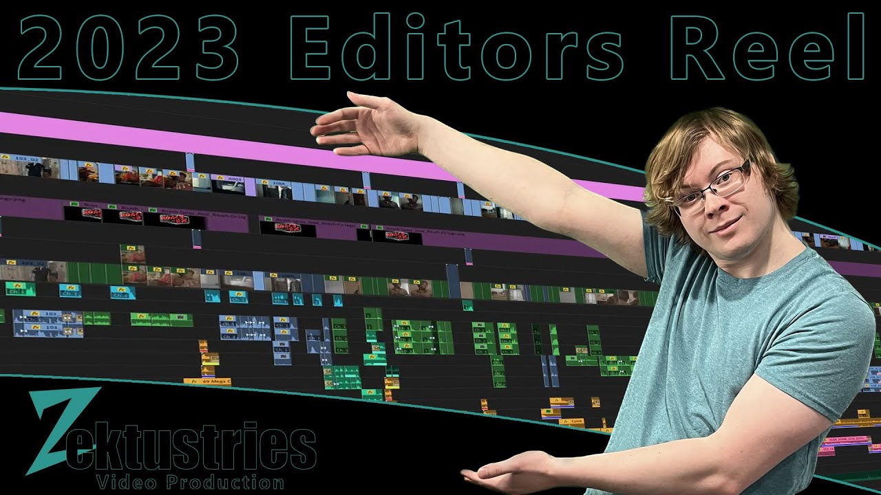 2023 Video Editors Reel (ZektustriesVP)