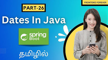 Dates In Java Tamil | Java Spring Boot Tutorial For Beginners In Tamil | #date #javadate #springboot