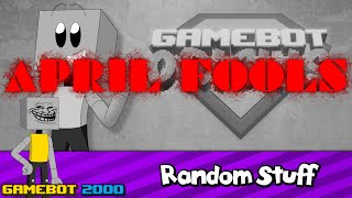 [APRIL FOOLS] GameBot Origins (Audio Drama Adaptation)