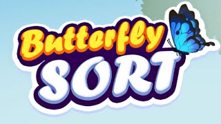 Butterfly Sort - Color Puzzle Game | Gameplay Android & Apk screenshot 3