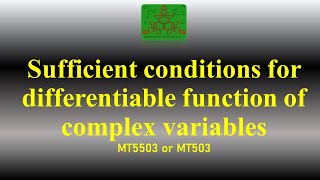 Sufficient conditions for differentiable function of complex variables | B.Sc. Mathematics