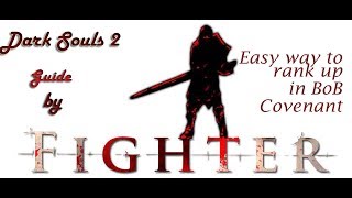 Easy way to rank up in Brotherhood of Blood covenant - Dark Souls 2