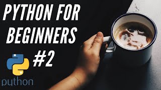 Python for Beginners | Learn with mimo | #2