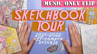 SKETCHBOOK TOUR, music only (2021-2022 off-camera crinkle)