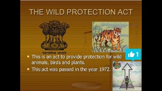 The Wildlife Protection Act (1972)