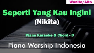 Download Lagu Nikita - Seperti Yang Kau Ingini Karaoke Piano (Alto) MP3