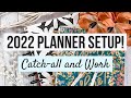 2022 Planner Setup Part 1 | Setting up my Big Catch-all & Work Planners for 2022! | Frankenplanning