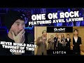Metal Vocalist First Time Reaction - One Ok Rock - Listen (Ft Avril Lavigne)