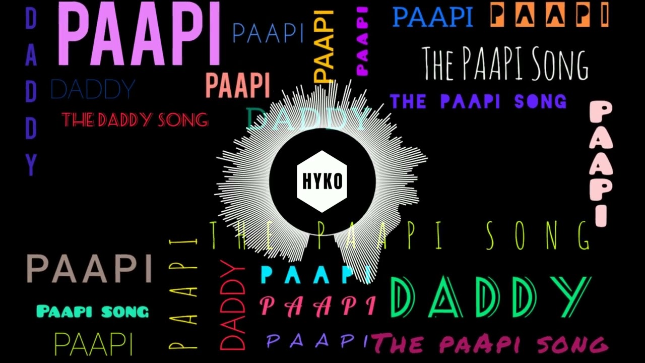 HYKO - The Paapi Song