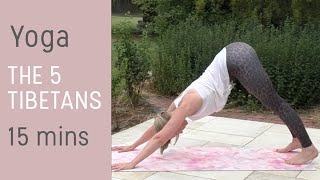 The Five Tibetans | Follow Along Yoga | 15 minutes | Total Body