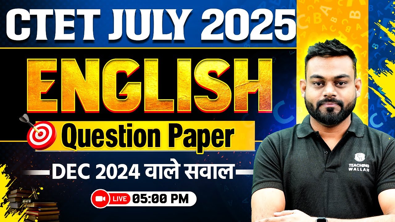 CTET JULY 2025 | CTET English Previous Year Question Paper | English ...