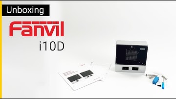 Fanvil i10D SIP Intercom Unboxing
