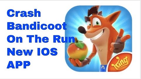 Crash Bandicoot: On the Run!   NEW IOS APP!!!