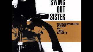 Vignette de la vidéo "Swing Out Sister - what kind of fool are you"
